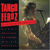 Tango Feroz: La Leyenda De Tanguito (Film)