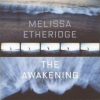 Melissa Etheridge - The Awakening