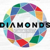 Hawk Nelson - Diamonds