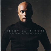 Kenny Lattimore - Anatomy Of A Love Song