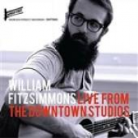 William Fitzsimmons - Live From The Downtown Studios