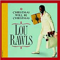 Lou Rawls - Christmas Will Be Christmas