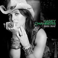 Kasey Chambers - Little Bird