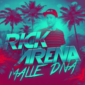 Rick Arena - Malle DNA