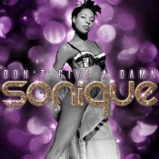 Sonique - Don't Give A Damn