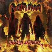 Destruction - Thrash Anthems II