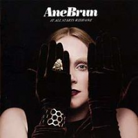Ane Brun - It All Starts With One  (deluxe edition)