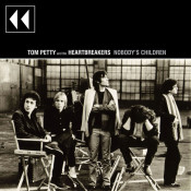 Tom Petty & The Heartbreakers - Nobody's Children