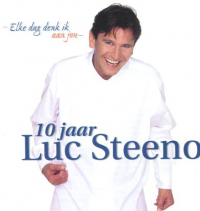 Luc Steeno - Elke Dag Denk Ik Aan Jou