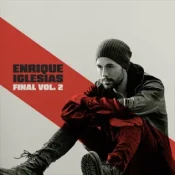 Enrique Iglesias - Final Vol.2