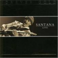 Santana - Forever Gold