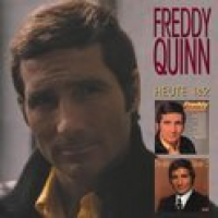 Freddy Quinn - Heute 1 & 2