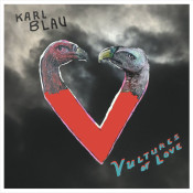 Karl Blau - Vultures of Love