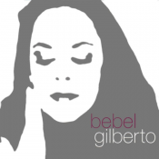 Bebel Gilberto - Tanto Tempo