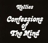 The Hollies - Confessions Of The Mind