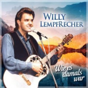 Willy Lempfrecher - Wie es damals war