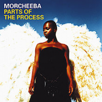 Morcheeba - Parts Of The Process (best Of)