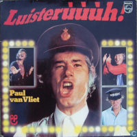 Paul Van Vliet - Luisterùùùh!