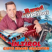 Ruud Appelhof - In Tirol gibts koane Grachten