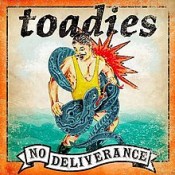 Toadies - No Deliverance