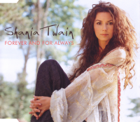 Shania Twain - Forever And For Always (Europe) (Promo CD)