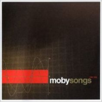 Moby - Mobysongs 1993–1998
