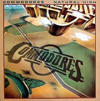 The Commodores - Natural High