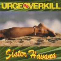 Urge Overkill - Sister Havana