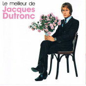 Jacques Dutronc - Le meilleur de