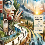 Juliane Werding - Das Leben berührn