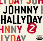 Johnny Hallyday - Double Best Of 2