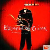 Element Of Crime - An Einem Sonntag In April