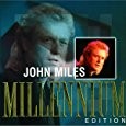 John Miles - Millenium Edition Original recording remastered