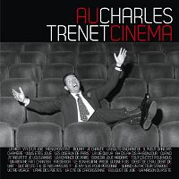 Charles Trenet - Au cinéma