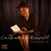 Catherine Russell - Send for Me