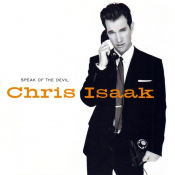 Chris Isaak - Speak of the Devil