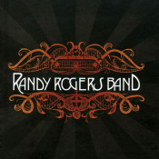Randy Rogers Band - Randy Rogers Band