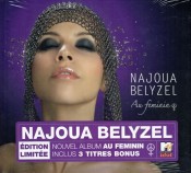 Najoua Belyzel - Au Féminin