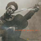 Woody Guthrie - The Asch Recordings Volume 3
