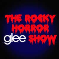 Glee Cast - Glee: The Music, The Rocky Horror Glee Show