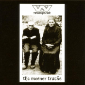 Wumpscut - The Mesner Tracks