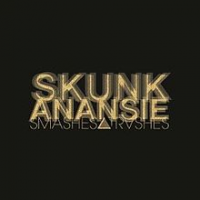 Skunk Anansie - Smashes Trashes