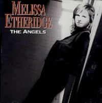 Melissa Etheridge - The Angels