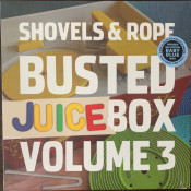 Shovels & Rope - Busted Jukebox Volume 3