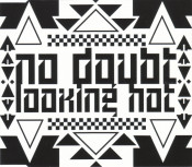 No Doubt - Looking Hot