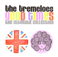 The Tremeloes - Good Times