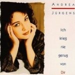 Andrea Jürgens - Ich krieg' nie genug von Dir