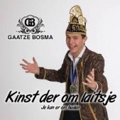 Gaatze Bosma - Kinst der om laitsje