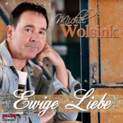 Michel Wolsink - Ewige Liebe