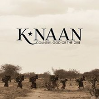 K'NAAN - Country, God Or The Girl (Deluxe edition)